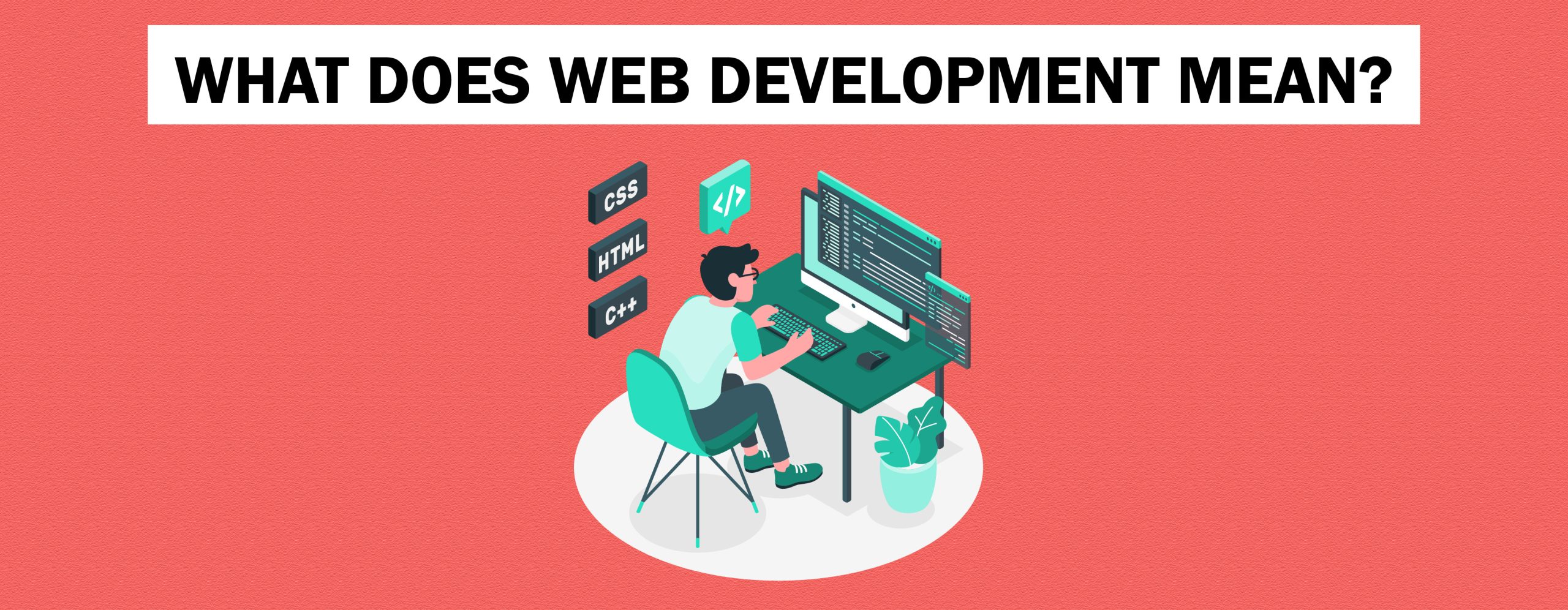 WEB DEVELOPMENT MEAN